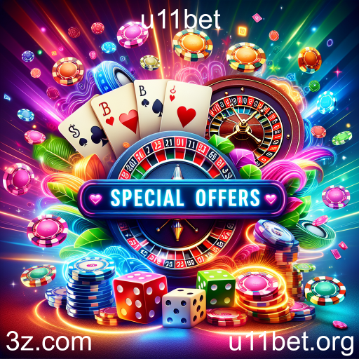 Explore as Ofertas Especiais em u11bet: Oportunidades Imperdíveis!